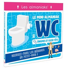 Énigmes et casse-tête : Le mini-almaniak des WC : Les almaniaks, jour par jour. Jeux