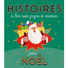 Histoires à lire avec papa et maman pour Noël
