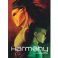 Harmony T.06 : Metamorphosis : Bande dessinée