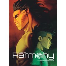 Harmony T.06 : Metamorphosis : Bande dessinée