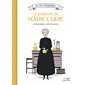 Le journal de Marie Curie : Des vies extraordinaires