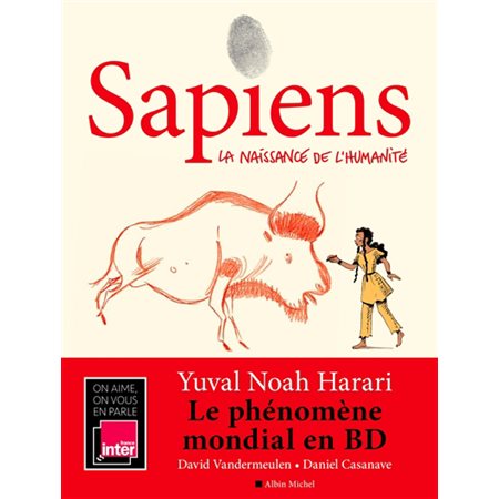 Sapiens T.01 : La naissance de l'humanité : Bande dessinée