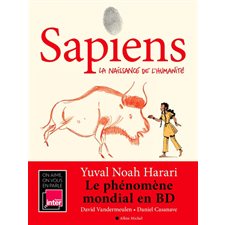 Sapiens T.01 : La naissance de l'humanité : Bande dessinée