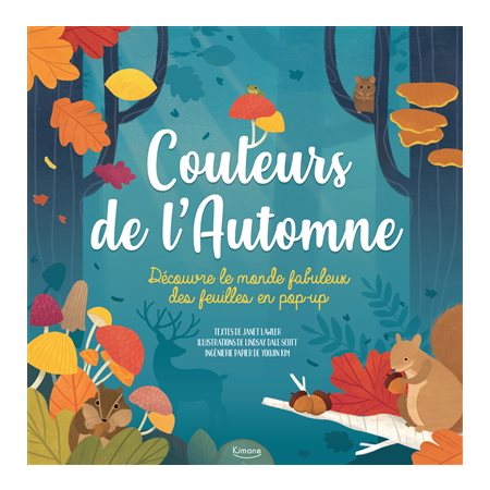 Couleurs de l'automne : Découvre le monde fabuleux des feuilles en pop-up