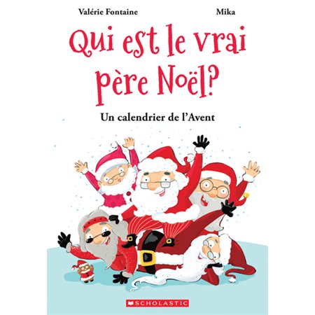 Un calendrier de l’Avent T.01 : Qui est le vrai père Noël ? : Couverture rigide