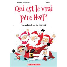 Un calendrier de l’Avent T.01 : Qui est le vrai père Noël ? : Couverture rigide