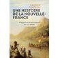 Une histoire de la Nouvelle-France : Français et Amérindiens au XVIe siècle