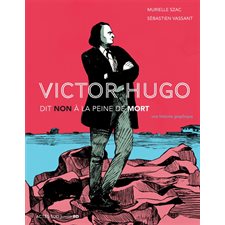 Victor Hugo dit non à la peine de mort : Bande dessinée
