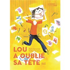 Lou a oublié sa tête