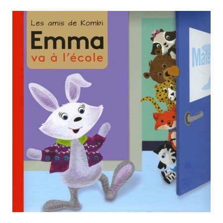 Emma va à l'école : Les amis de Kombi