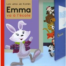 Emma va à l'école : Les amis de Kombi