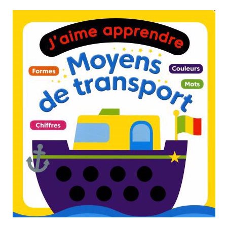 Moyens de transport : J'aime apprendre