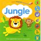 Jungle : Soulève, trouve, regarde, apprends