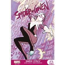 Spider-Gwen T.01 : Gwen Stacy : Bande dessinée