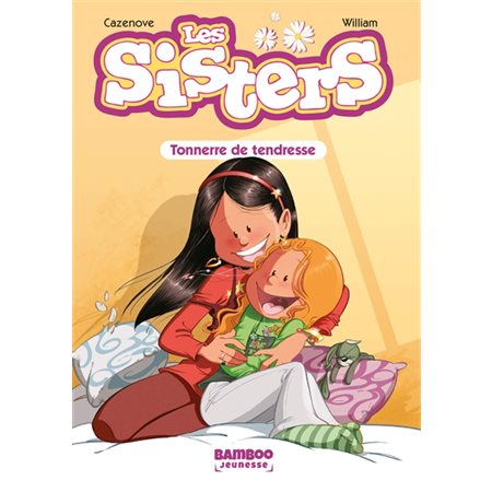 Les sisters T.06 : Tonnerre de tendresse : Roman jeune