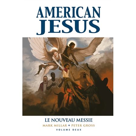 American Jesus T.02 : Le nouveau Messie : Bande dessinée