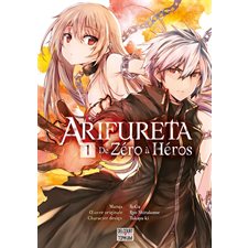 Arifureta : De zéro à héros T.01 : Manga : ADO