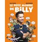 Le petit monde de Billy T.01 : Bande dessinée