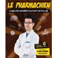 Le pharmachien T.03 (FP) : La bible des arguments qui n'ont pas d'allure