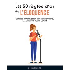 Les 50 règles d'or de l'éloquence (FP)