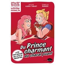 Du prince charmant au chacal puant : Bande dessinée