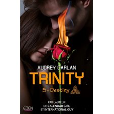 Trinity T.05 : Destiny