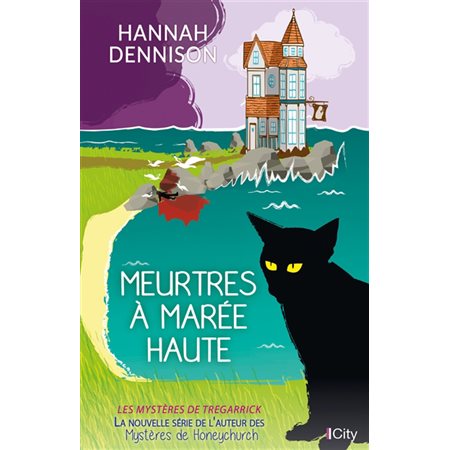 Meurtres à marée haute : Les mystères de Tregarrick