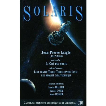 Revue Solaris T.216 : L'Anthologie permanente des littératures de l'imaginaire.