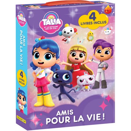 Talia et le royaume arc-en-ciel : Amis pour la vie ! : 4 livres tout-carton inclus