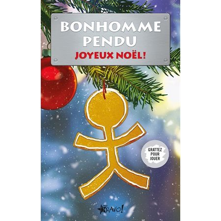 Bonhomme pendu : Joyeux Noël !