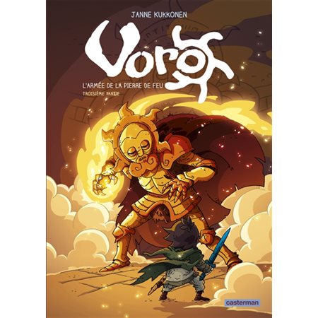 Voro T.06 : Vol.3 : l'armée de la pierre de feu : Bande dessinée