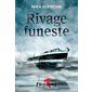 Rivage funeste : Frissons sang pour sang québécois : Terreur rouge
