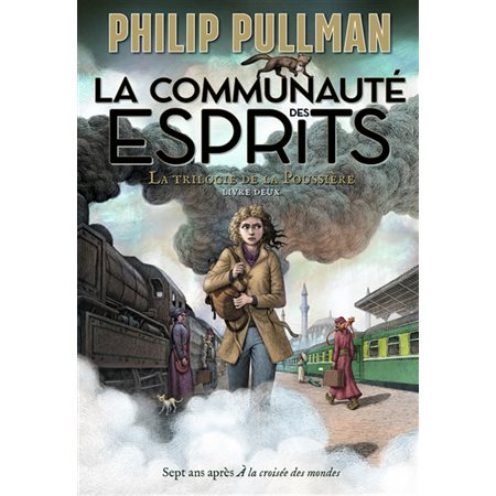 La trilogie de la poussière T.02 : La communauté des esprits