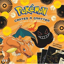 Pokémon : Cartes à gratter + des infos sur les pokémon : Dracaufeu