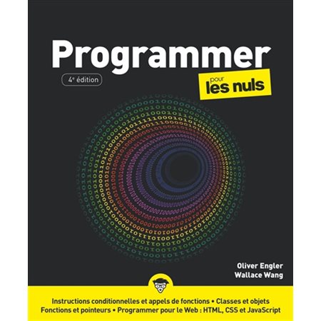 Programmer pour les nuls : 4e édition