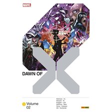 Dawn of X T.02 : Marvel. Marvel Fascicules : Bande dessinée