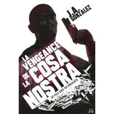 Le Fils des Diamants T.02 : La vengeance de la Cosa Nostra