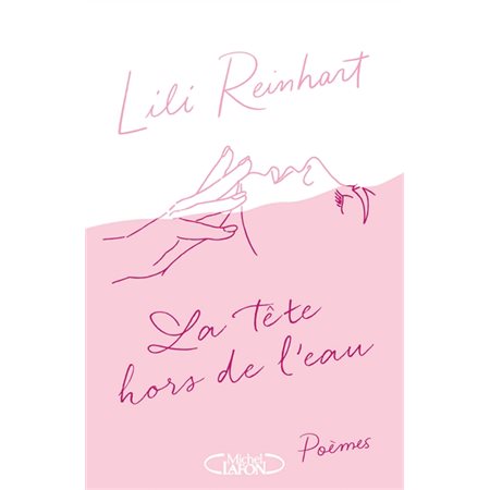 La tête hors de l'eau : Poèmes