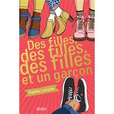 Des filles, des filles, des filles et un garçon