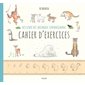 Dessiner des animaux supermignons : Cahier d'exercices : Nouvelle édition
