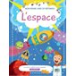 L'espace : Mon grand livre de réponses : Le livre à rabats le plus amusant qui existe !