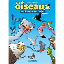 Les oiseaux en BD T.01 : Bande dessinée : Inclus un cahier pédagogique