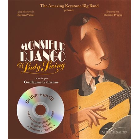 Monsieur Django & Lady Swing : Livre + CD