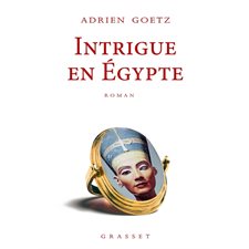 Intrigue en Egypte : Les enquêtes de Pénélope