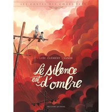 Le silence est d'ombre : Les contes des coeurs perdus : Bande dessinée