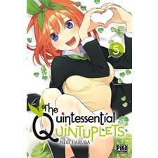 The quintessential quintuplets T.05 : Manga