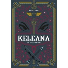 Keleana T.01 : L'assassineuse