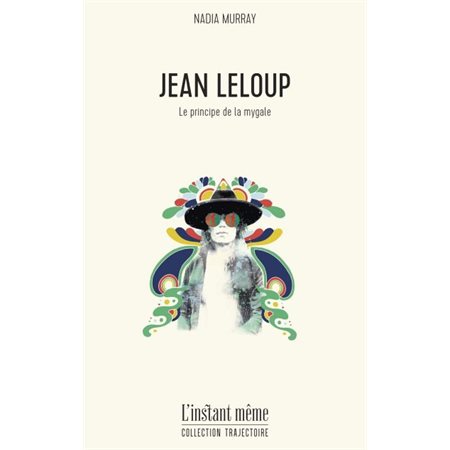 Jean Leloup : Le principe de la mygale