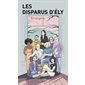 Les disparus d'Ély