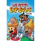 Les petits espiègles T.01 : Aventure dans les manèges : 6-8